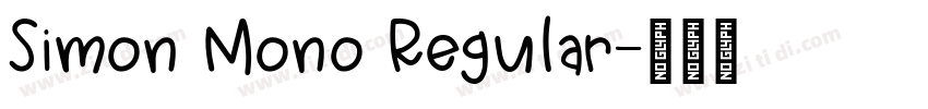 Simon Mono Regular字体转换